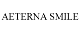 AETERNA SMILE trademark