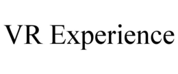 VR EXPERIENCE trademark