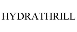 HYDRATHRILL trademark
