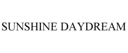 SUNSHINE DAYDREAM trademark
