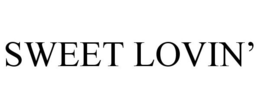 SWEET LOVIN' trademark