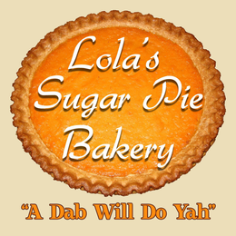 LOLA'S SUGAR PIE BAKERY "A DAB WILL DO YAH" trademark