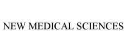 NEW MEDICAL SCIENCES trademark