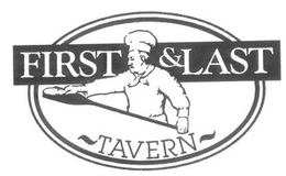 FIRST & LAST ~TAVERN~ trademark