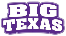 BIG TEXAS trademark