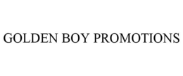 GOLDEN BOY PROMOTIONS trademark