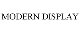 MODERN DISPLAY trademark