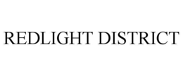 REDLIGHT DISTRICT trademark
