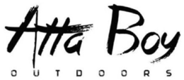 ATTA BOY OUTDOORS trademark