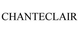 CHANTECLAIR trademark