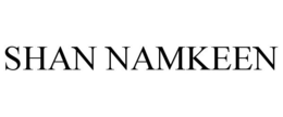 SHAN NAMKEEN trademark