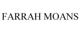 FARRAH MOANS trademark