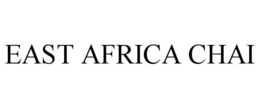 EAST AFRICA CHAI trademark