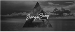 BANGY BANG DISCOGRAPHY trademark