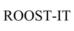 ROOST-IT trademark