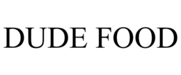 DUDE FOOD trademark