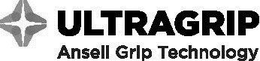 ULTRAGRIP ANSELL GRIP TECHNOLOGY trademark