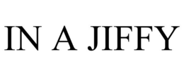 IN A JIFFY trademark