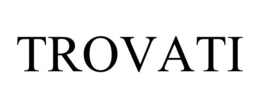 TROVATI trademark