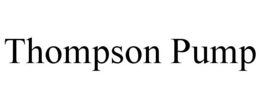 THOMPSON PUMP trademark