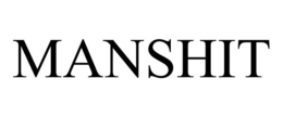 MANSHIT trademark