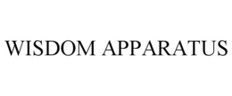 WISDOM APPARATUS trademark