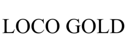 LOCO GOLD trademark