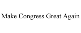 MAKE CONGRESS GREAT AGAIN trademark