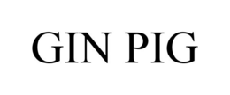 GIN PIG trademark