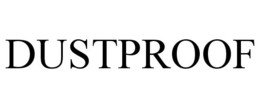 DUSTPROOF trademark