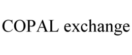 COPAL EXCHANGE trademark