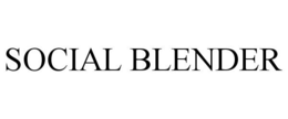 SOCIAL BLENDER trademark