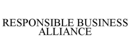 RESPONSIBLE BUSINESS ALLIANCE trademark