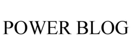 POWER BLOG trademark