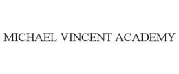 MICHAEL VINCENT ACADEMY trademark