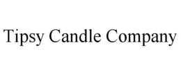 TIPSY CANDLE COMPANY trademark