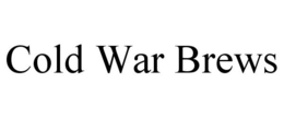 COLD WAR BREWS trademark