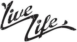 LIVE LIFE trademark