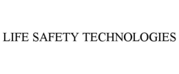 LIFE SAFETY TECHNOLOGIES trademark