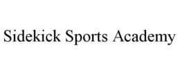 SIDEKICK SPORTS ACADEMY trademark