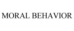 MORAL BEHAVIOR trademark