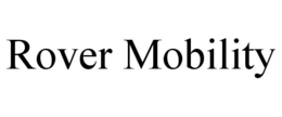 ROVER MOBILITY trademark