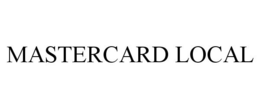 MASTERCARD LOCAL trademark