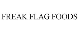 FREAK FLAG FOODS trademark