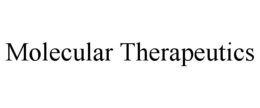 MOLECULAR THERAPEUTICS trademark