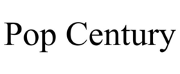 POP CENTURY trademark