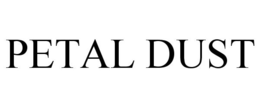 PETAL DUST trademark