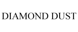 DIAMOND DUST trademark