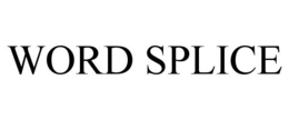 WORD SPLICE trademark
