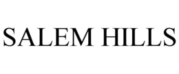 SALEM HILLS trademark